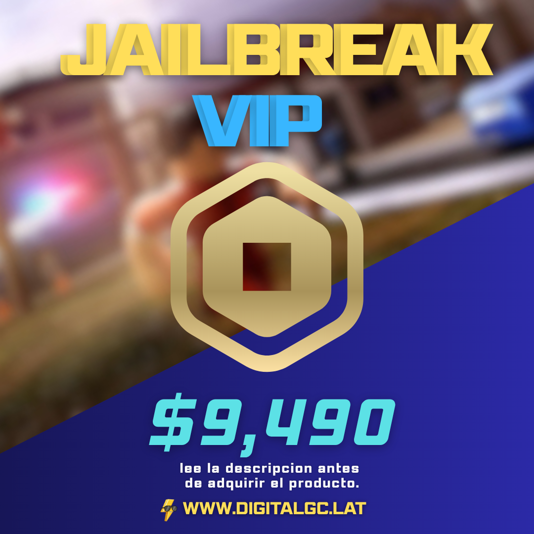 Jailbreak Pase VIP - Vía Regalo